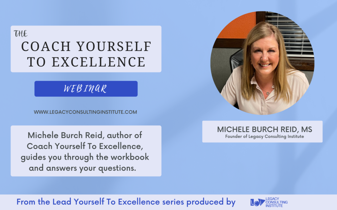 The Coach Yourself to Excellence Virtual Workshop